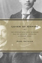 Lever of Empire: The International Gold Standard and the Crisis of Liberalism in Prewar Japan Volume 17 - Hardcover