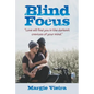 Blind Focus - Paperback