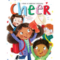 Cheer: A Book to Celebrate Community - Hardcover