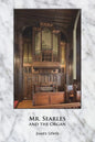 Mr. Searles and the Organ - Paperback