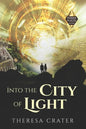 Into the City of Light - Paperback