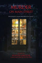 Murder on Main Street: Mysterious Island or Haunted Place? - Paperback