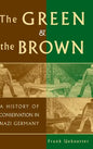 The Green and the Brown - Hardcover