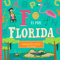 F Is for Florida - Board Book