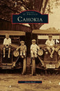 Cahokia - Hardcover