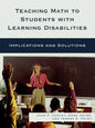 Teaching Math to Students with Learning Disabilities: Implications and Solutions - Paperback