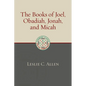 The Books of Joel, Obadiah, Jonah, and Micah - Paperback