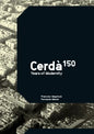 Cerda: 150 Years of Modernity - Hardcover