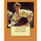 The Book of all Power .By: Edgar Wallace - Paperback