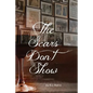 The Scars Don't Show - Paperback