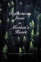 Reflections from a Mother's Heart - Paperback