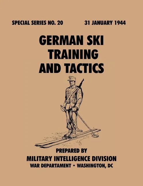 German Ski Training and Tactics (Special Series, no.20) - Paperback