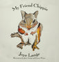 My Friend Chippie - Hardcover