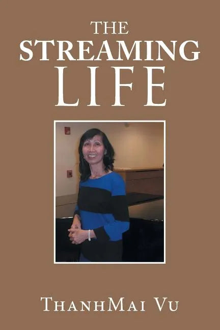 The Streaming Life - Paperback