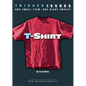 T-Shirt: One Small Item, One Giant Impact - Paperback