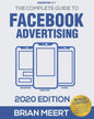 The Complete Guide to Facebook Advertising - Paperback