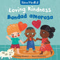 Mindful Tots: Loving Kindness / Niños Mindful: Bondad Amarosa - Board Book