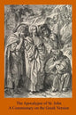 The Apocalypse of St. John: A Commentary on the Greek Version - Paperback