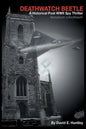 Death Watch Beetle, A Historical Post WWII Spy Thriller - Paperback