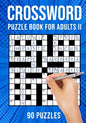 Crossword Puzzle Book for Adults II: Quick Daily Cross Word Activity Books 90 Puzzles (UK Version) - Paperback