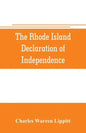 The Rhode Island declaration of independence - Paperback