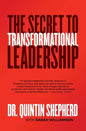 The Secret to Transformational Leadership - Paperback
