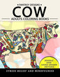 Cow Adults Coloring Books: Stress-relief Coloring Book For Grown-ups - Paperback