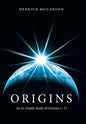 Origins: An In-Depth Study of Genesis 1-11 - Hardcover