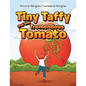 Tiny Taffy and the Tremendous Tomato - Paperback