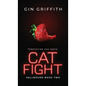 Cat Fight - Hardcover