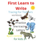Tracing For Toddlers: First Learn to Write workbook. Practice line tracing letters, pen control to trace and write ABC Letters, for kids 2+, - Paperback