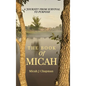 The Book of Micah: A Journey from Survival to Purpose - Hardcover