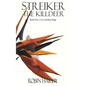 Streiker: The Killdeer: Book Two of the Streiker Saga - Paperback