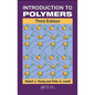 Introduction to Polymers - Paperback