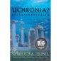 Uchronia? Atlantis Revealed - Paperback