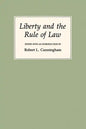 Liberty and the Rule of Law - Paperback