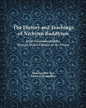 The History and Teachings of Nichiren Buddhism: From Sakyamuni Buddha Through Nichiren Shonin to the Present - Paperback