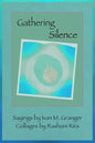 Gathering Silence - Paperback