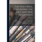 The Holy Bible, Containing the Old and New Testaments; Volume 2 - Paperback