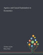 Agency and Causal Explanation in Economics - Paperback