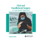 Oral and Maxillofacial Surgery: A Case-Based Approach - Hardcover