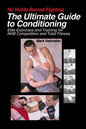 The Ultimate Guide to Conditioning: Elite Exercises and Training for NHB Competition and Total Fitness - Paperback