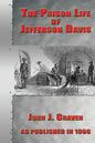 The Prison Life of Jefferson Davis - Paperback
