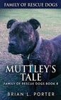 Muttley's Tale - Hardcover