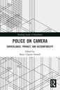 Police on Camera: Surveillance, Privacy, and Accountability - Paperback