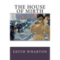 The House of Mirth - Paperback