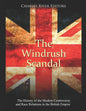 The Windrush Scandal: The History of the Modern Controversy and Race Relations in the British Empire - Paperback