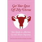 Get Your Laws Off My Uterus - Paperback
