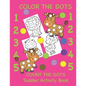 Color the Dots Count the Dots Toddler Activity Book: Learning Colors and Numbers for Toddlers, Preschool and Kindergarten - Paperback