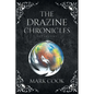 The Drazine Chronicles: Departure - Paperback